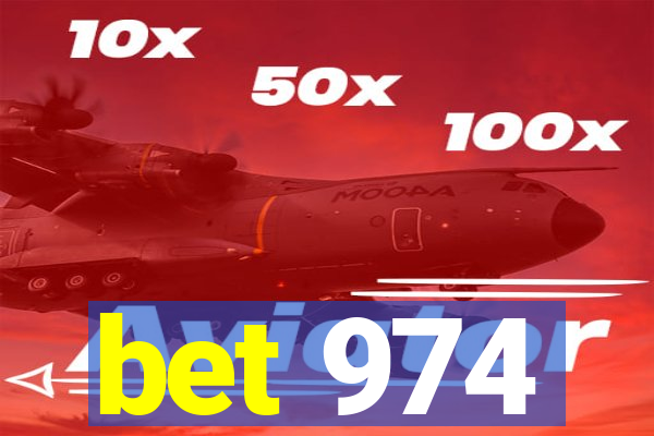 bet 974